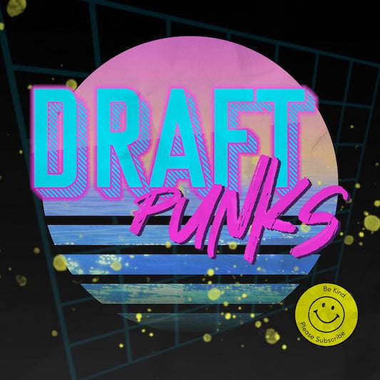 Draft Punks Podcast- Sandwich