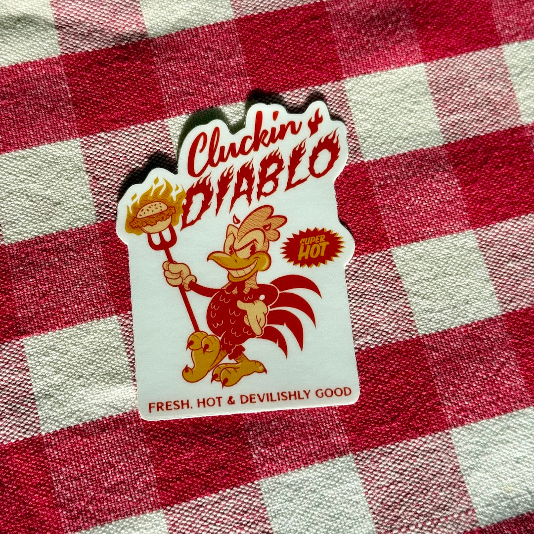 Cluckin' Diablo Hot Chicken Sticker