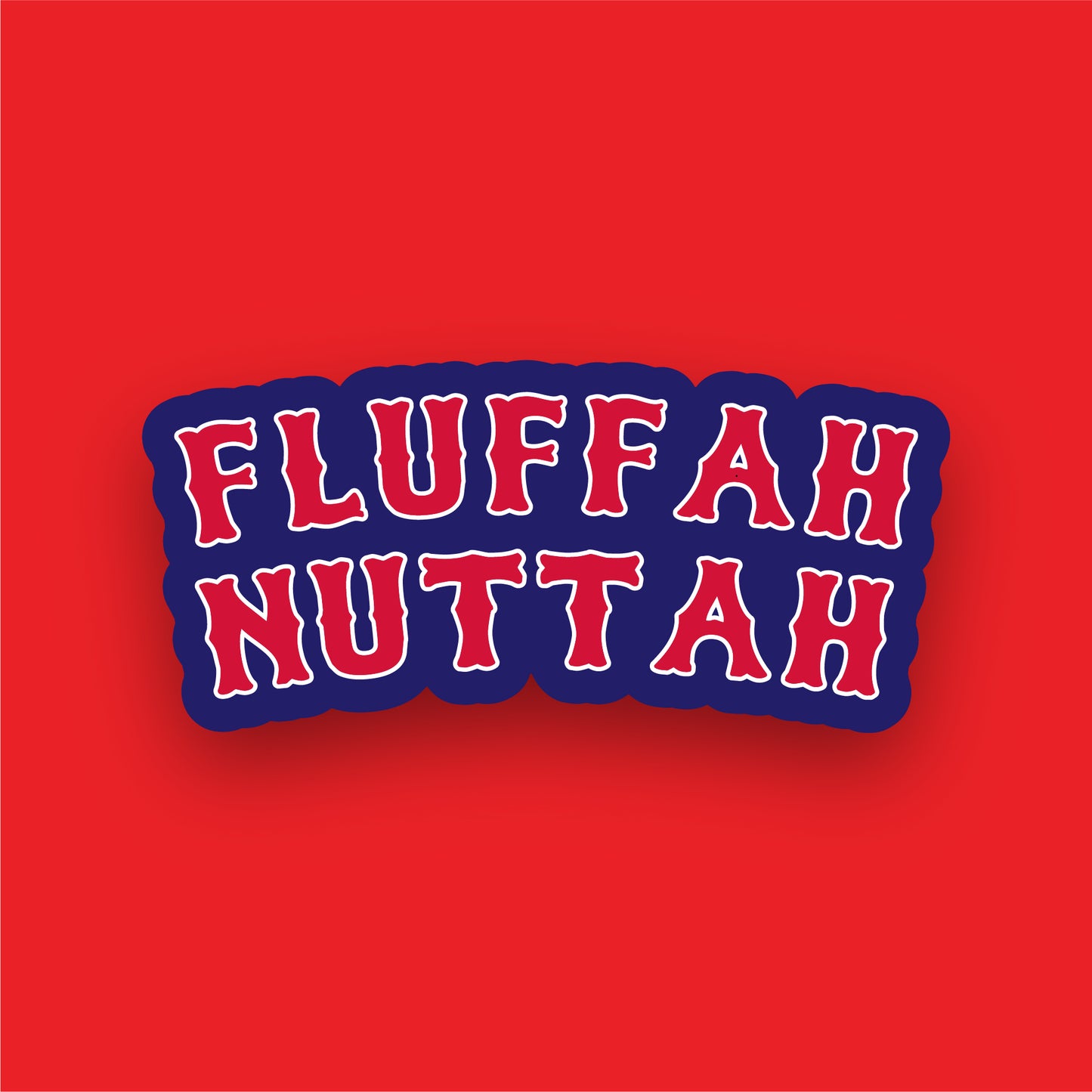 Fluffah Nuttah Sticker