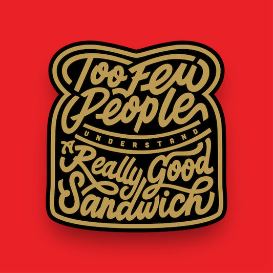 Sandwich Quote Sticker