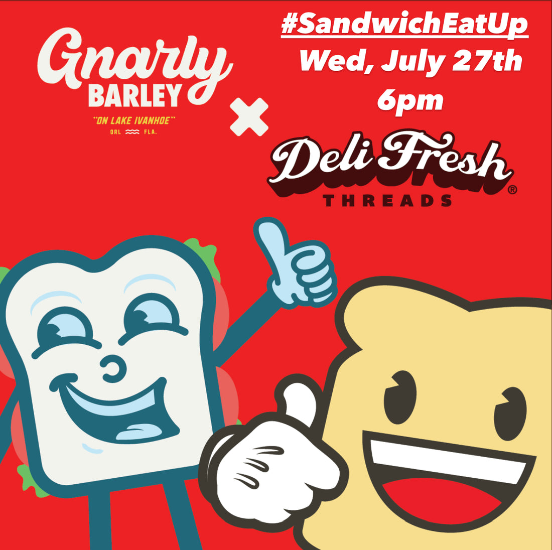 #SandwichEatUp at Gnarly Barley - July 27th 6pm