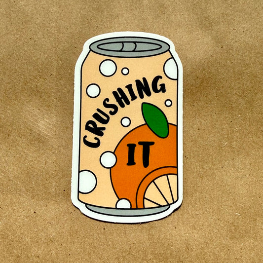 Crushing It Sticker