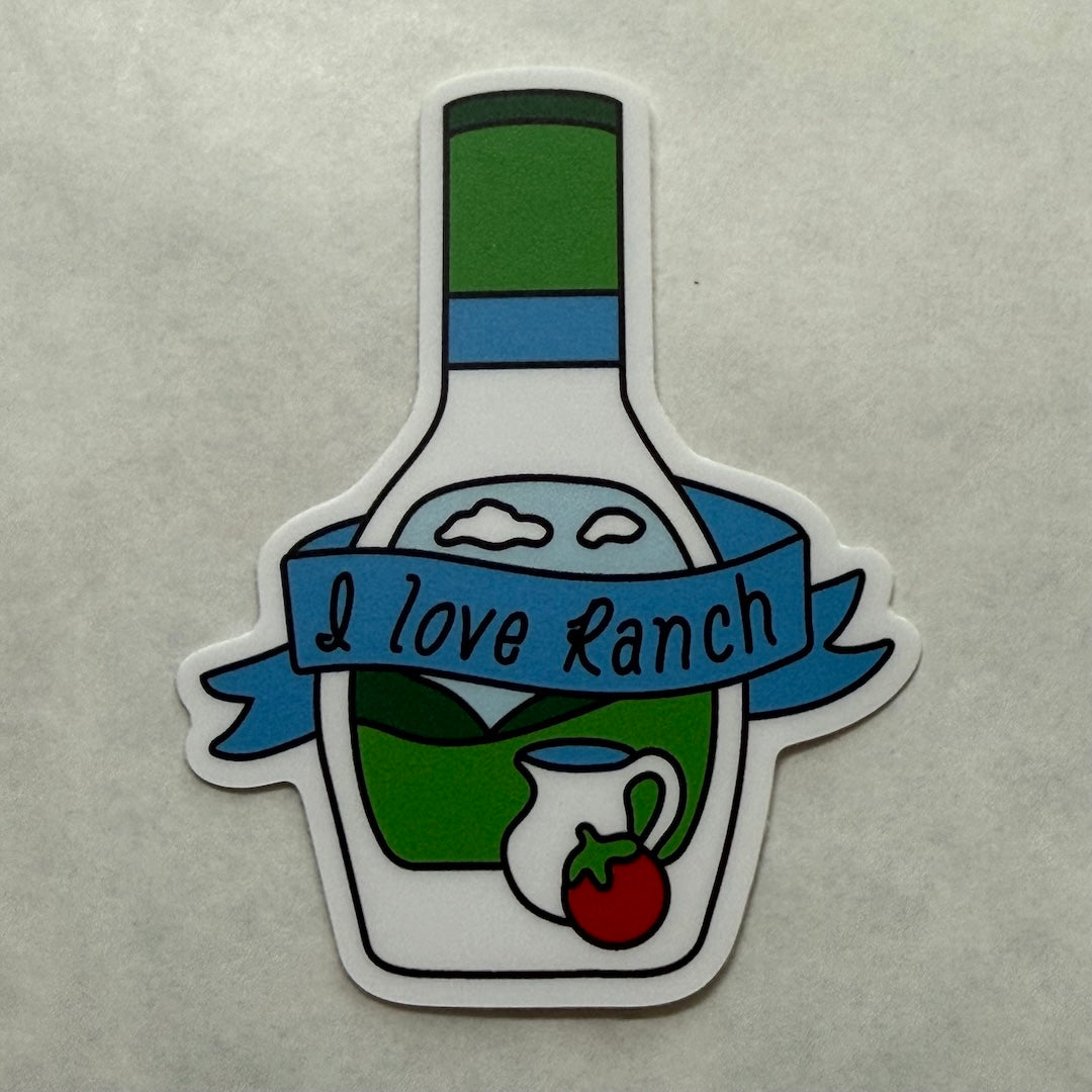 I love Ranch Sticker