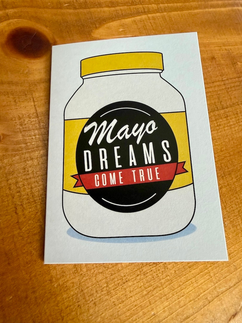 Mayo Dreams Greeting Card
