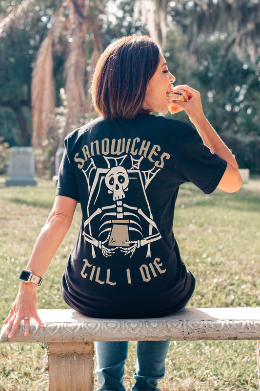 Till I Die Tee