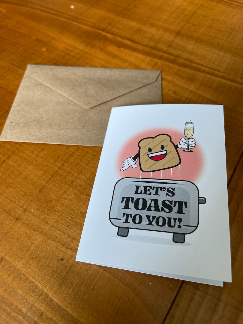 Let's Toast to You Greeting Card