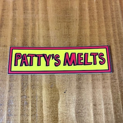 Patty's Melts Sticker
