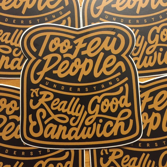 Sandwich Quote Sticker