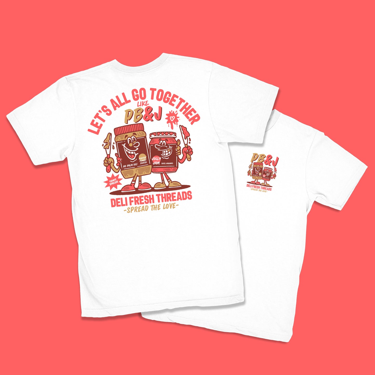 mockup of the front and back of the peanut butter and jelly shirt- spread the love